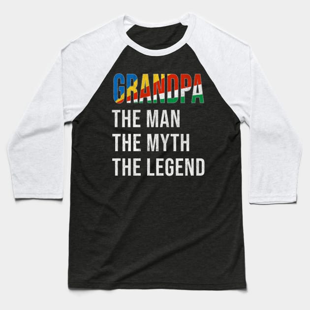 Grand Father Seychellois Grandpa The Man The Myth The Legend - Gift for Seychellois Dad With Roots From  Seychelles Baseball T-Shirt by Country Flags